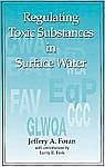 Regulating Toxic Substances in Surface Water (      -   )